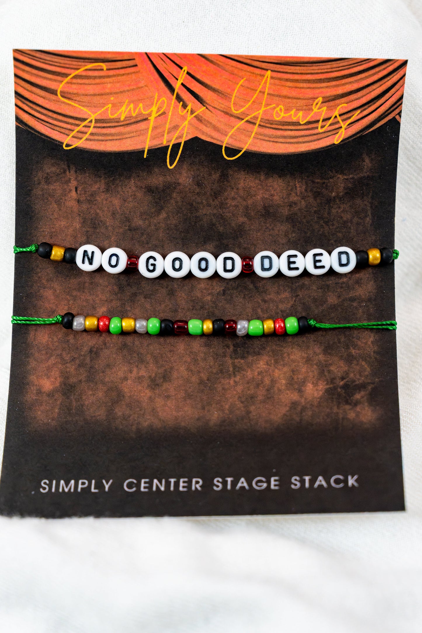 No Good Deed: Simply Center Stage