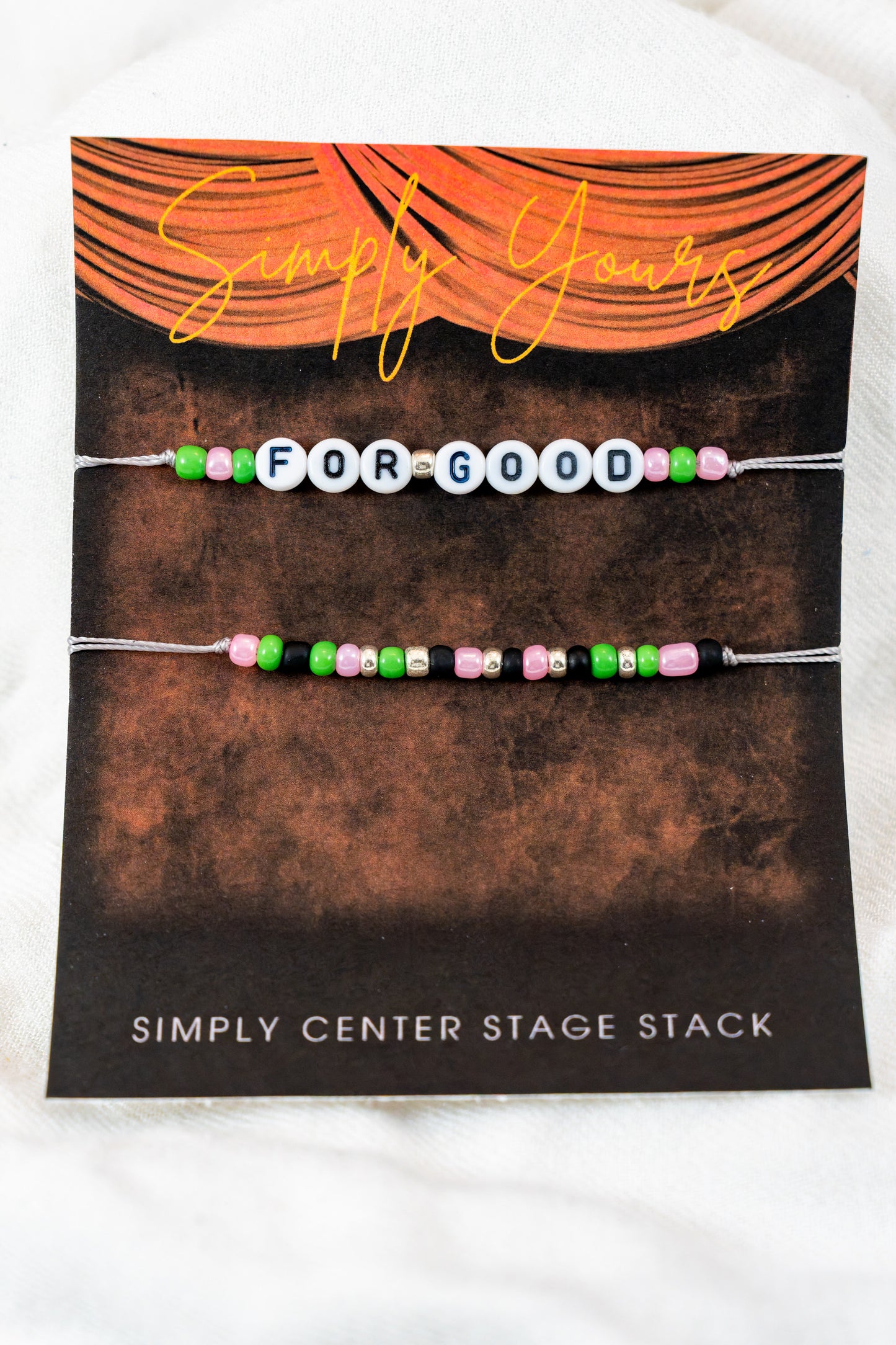 For Good: Simply Center Stage